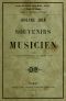 [Gutenberg 60806] • Souvenirs d'un musicien / précédés de notes biographiques écrites par lui même